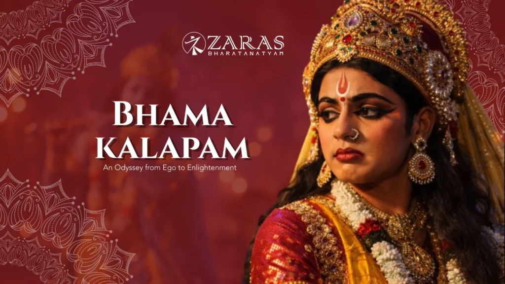Bhama Kalapam | Zaras Bharatanatyam